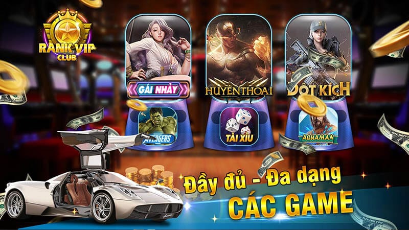 chơi game cực vui với tỷ lệ đổi thưởng cao cùng Rankvip