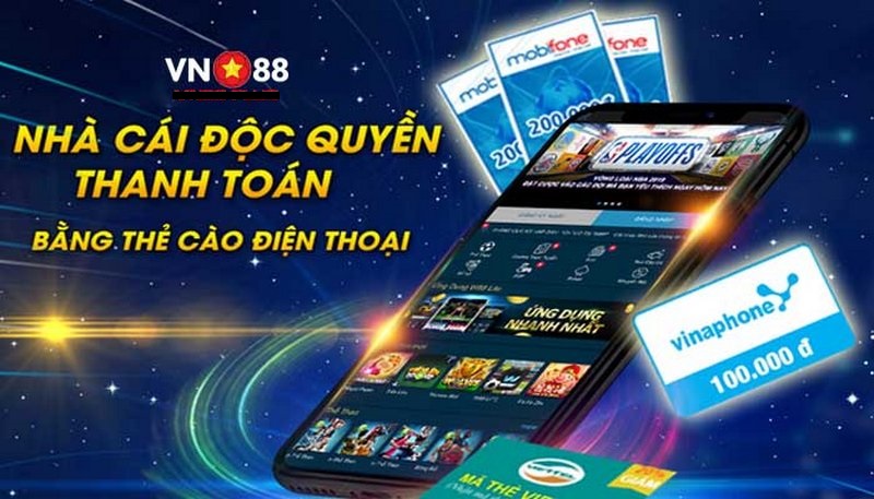 VN88 - nhà cái nạp tiền bằng card điện thoại